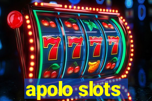 apolo slots